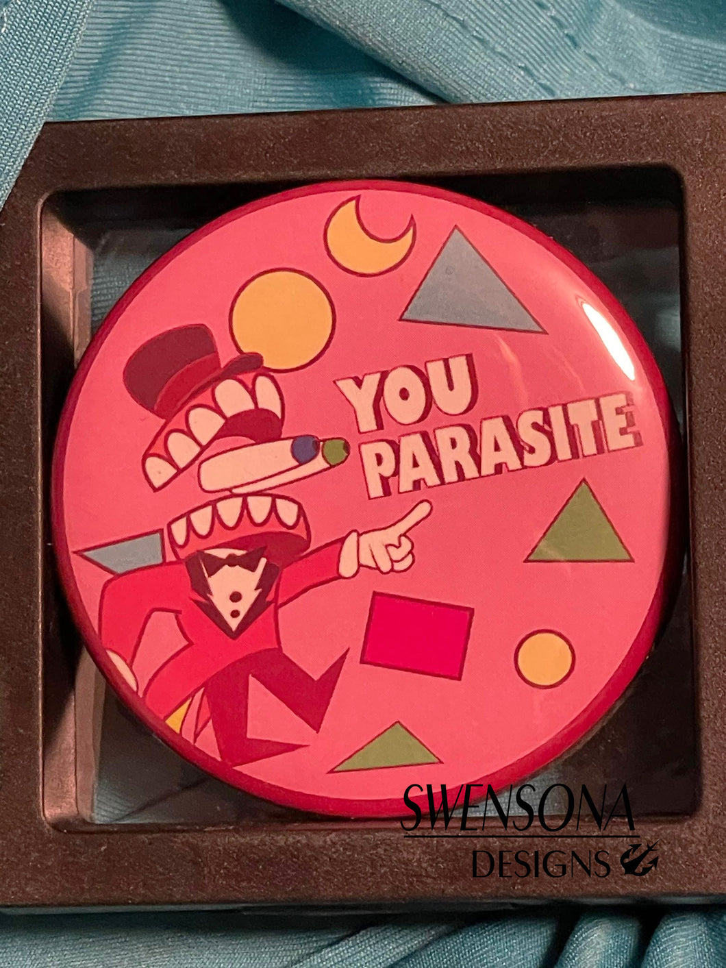You parasite Button Badge
