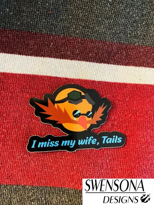 I miss my wife Tails Vinyl Sticker